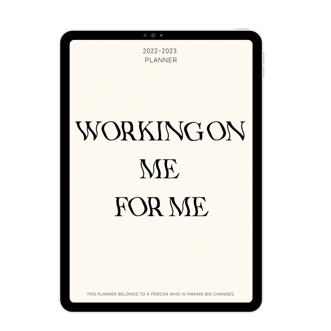 WORKING ON ME FOR ME PLANNER